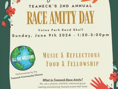 A flyer for Race Amity Day in Teaneck. The information listed on the flyer can be seen in the event this is attached to. 